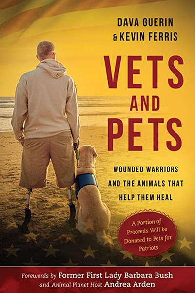 Vets and Pets: Veterans and the Amazing Animals That Help Them Heal